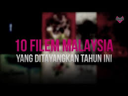 Film 2010 film 2011 film 2012 film 2013 film 2014 film 2015 film 2016 film 2017 film 2018 film barat terbaru hd film china film hongkong film india film indo film jepang film korea film malaysia film philipines film semi terbaru hd film thailand gengster history horror komedi live. Filem Malaysia Yang Bakal Ditayangkan Tahun 2017 Buzz V Veedo My Youtube