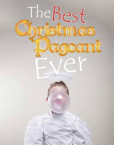 The Best Christmas Pageant Ever | Concord Theatricals