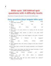 Our collection of new testament bible trivia provides something for … Bible Quiz Docx Bible Quiz 100 Biblical Quiz Questions With 4 Difficulty Levels Attachment To The Game Description A Trip Around The Mediterranean Course Hero