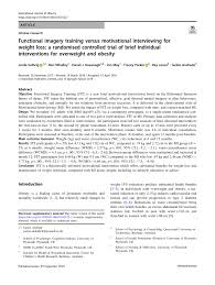 Pdf Functional Imagery Training Versus Motivational Interviewing For Weight Loss A Randomised Controlled Trial Of Brief Individual Interventions For Overweight And Obesity