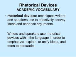 Rhetorical Devices Rhetorical Device Rhetoric Rhetorical Analysis