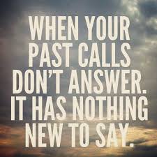 Check spelling or type a new query. 60 Don T Look Back Quotes To Inspire You To Move Forward