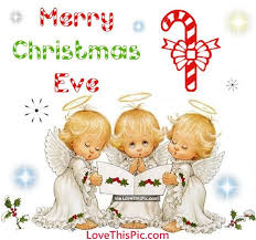 An advent devotional journey through the songs of christmas. Cute Merry Christmas Eve Quote With Baby Angels Christmas Eve Quotes Merry Christmas Eve Quotes Merry Christmas Eve