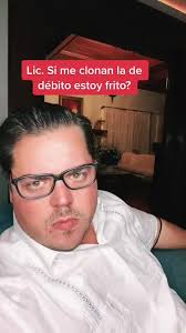Lic.dacor Si me clonan la tarjeta de débito estoy frito? 👨🏻‍⚖️🇲🇽