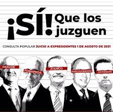 Juicio A Expresidentes Convocan A Participar En La Consulta Ciudadana