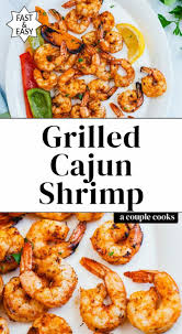 Cajun Grilled Shrimp A Couple Cooks Recipe In 2020 Prawn Dishes Homemade Cajun Seasoning Grilled Dinner