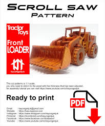 Scroll Saw Pattern Tractor Front Loader Scroll Saw Scroll Saw Pattern Scroll Saw Patterns