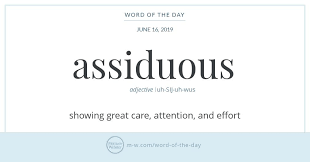 Word Of The Day Assiduous Word Of The Day Unique Words Definitions Words