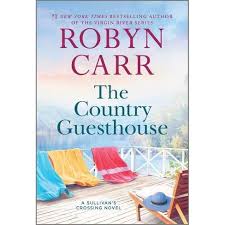 Virgin river (22 books) by robyn carr. The Country Guesthouse Sullivan S Crossing 5 By Robyn Carr Paperback Target