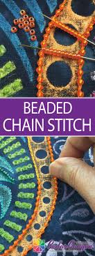 Beaded Chain Stitch Cedar Canyon Textiles Embroidery Tutorials Hand Embroidery Stitches Embroidery Stitches Tutorial