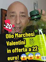 Olio Extra Vergine di Oliva Marchesi Valentini in Offerta