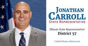 Jonathan Carroll State Representative - Illinois 57Th District