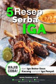 5 Resep Serba Iga Resep Daging Sapi Resep Masakan Masakan Asia