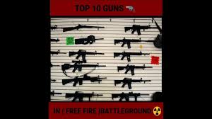 Entra a free fire, juega, reúne los tokens 2021 e intercámbialos por un arma completamente gratis. Top Ten Guns In Free Fire Garena Free Fire Battleground Youtube
