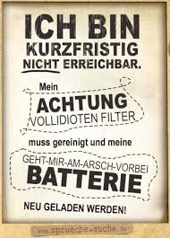 Ich Bin Kurzfristig Nicht Erreichbar Lustiger Spruch Lustige Spruche Spruche Spruche Zitate