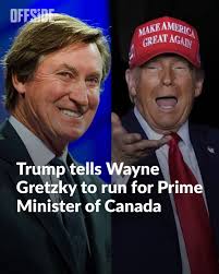 How would Wayne Gretzky do as the leader of Canada?