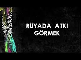 ruyada atki gormek videolu ruya tabirleri at nallari araba ruya