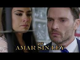 Por Amar Sin Ley 2 Capitulos Completos Capitulo 1 2 3 4 5 6 7 8 9 10 11 12 13 14 15 16 17 18 19 20 21 22 23 24 25 26 27 28 29 30 31 32 3 Te Amo Novelas Youtube