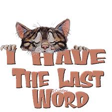 Image result for last word animated gif
