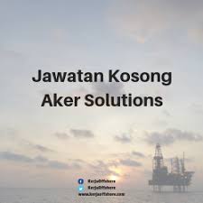 .malaysia sdn bhd (aem) was established in malaysia in 1988 as part of the aker solutions group, a leading global provider of engineering and projects carried out range from engineering studies, feed and detailed engineering of offshore oil and gas fixed and floating facilities, subsea systems. Jawatan Kosong Aker Solutions