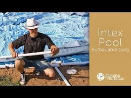 Intex Pool Aufbauanleitung Wie Du Deinen Pool Aufstellst Garten Und Freizeit De Youtube Pool Aufstellen Pool Aufsteller