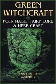 The Goddess Is Alive And Magic Is Afoot Green Witchcraft Folk Magic Witchcraft Books
