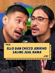 Chicco Jerikho Dan Ello