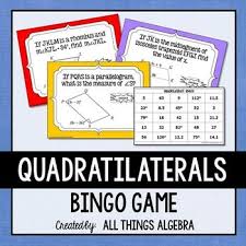 Quadrilaterals Parallelograms Rectangles Rhombi Squares Trapezoids Bingo Angle Relationships Complementary Angles Geometry Activities