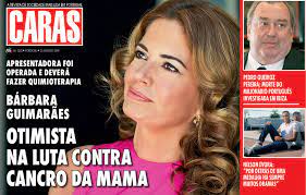 Foi através de uma mensagem emotiva nas redes sociais que bárbara guimarães revelou que está a enfrentar uma das mais duras batalhas da sua vida, aos 45 anos. Caras Esta Semana Na Caras Barbara Guimaraes Otimista Na Luta Contra Cancro Da Mama