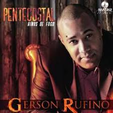 A benção que deus dá 09. Gerson Rufino Chuva De Fogo Voz E Playback