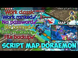 Jika sudah, ini saya sajikan script script mobile legend terbaru. Script Map Doraemon Mediafire No Password Mobile Legends Youtube
