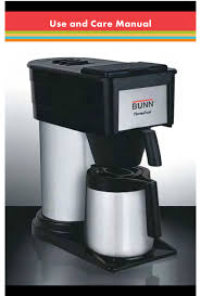Bunn coffee makers have been around for a long, long time. Bunn Thermafresh Use And Care Manual Pdf Download Manualslib