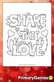 Print and color valentine's day pdf coloring books from primarygames. Share The Love Coloring Page Free Printable Pdf From Primarygames