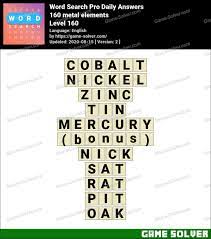 Word search element challenge puzzle. Word Search Pro 160 Metal Elements Answers Game Solver