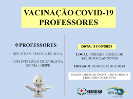 Para o mp, professores devem se vacinar por razões de segurança para que possam retornar à sala de aula. Atencao Professores A Semusa Estara Realizando A Vacinacao Contra Covid 19 Dos Professores Atuantes Em Sala De Aula Prefeitura Municipal De Campo Novo De Rondonia