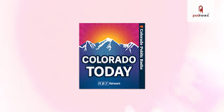 Colorado Public Radio to Launch New Daily News Podcast