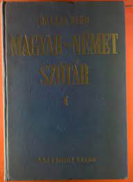 1 000 000 000 példamondatok. Ungarisch Deutsches Worterbuch I Magyar Nemet Szotar I Von Halasz Elod Fair 1986 Biblion2