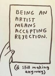Art Quotes Accept Rejection Inspirational Words Artist Quotes Words