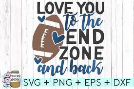 One is titled i love you to the moon and back, which details the story of a bear and a cub going on an adventure together. Love You To The End Zone Svg Dxg Png Eps Files 112529 Svgs Design Bundles