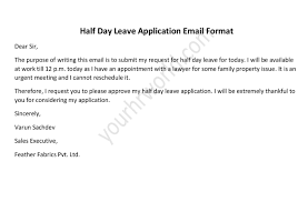 Get the tips to write the application for taking sick leave, or leave for marriage or other personal reasons. Easy Format Of Half Day Leave Application Email