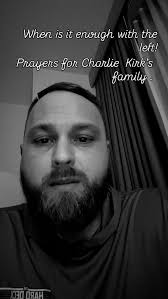Prayers for @charliekirk1776 and his family. Today is heartbreaking. When  is enough, enough? The radicalization from the left is disgusting. What  I’ve seen
