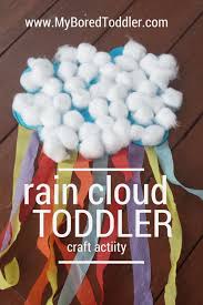 Rain Cloud Toddler Craft Toddler Spring Activities Spring Toddler Crafts Weather Crafts