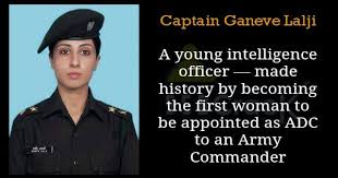 Story Of Captain Ganeve Lalji First Woman Adc To A Commander Will Motivate You Army Quotes Military Quotes Indian Army Quotes
