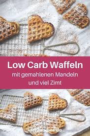 Zimtwaffeln Ohne Zucker Glutenfrei Rezept Rezepte Kuchen Und Torten Rezepte Low Carb Rezepte