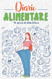 Diario alimentare è un'applicazione che ti aiuta a tenere sotto controllo il tuo peso e la tua alimentazione, ti suggerisce cosa potresti mangiare e memorizza in modo. Diario Alimentare Agenda Perdita Di Peso E Attivita Giornaliere Da Compilare 90 Giorni Per La Tua Perfetta Alimentazione Il Raggiungimento Del Tenere Traccia Di Alimenti Italian Edition Stampa Di Famiglia Sana