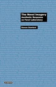 Emotional or aesthetic responses to art have previously been viewed as basic stimulus response, but new theories and research have suggested that these experiences are more complex and … The Novel Imagery Aesthetic Response As Feral Laboratory Think Media Egs Media Philosophy Stanford Dawan Schirmacher Wolfgang 9780981946290 Amazon Com Books