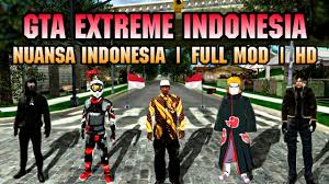 Maybe you would like to learn more about one of these? Cara Download Gta Extreme Indonesia Full Mod Terbaru Di Android Support All Os Android Youtube