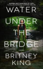 Maybe you would like to learn more about one of these? Water Under The Bridge The Water Trilogy 1 By Britney King