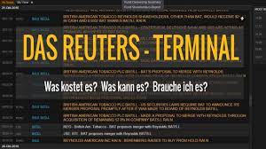 Thomson reuters' financial & risk division became refinitiv on october 1, 2018. Das Reuters Terminal Was Kostet Es Was Kann Es Und Brauche Ich Es Youtube