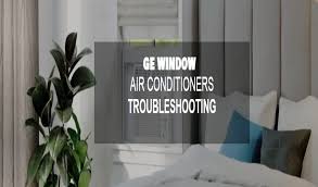 The front panel includes the controls you use. Ge Window Air Conditioner Troubleshooting Step By Step Machinelounge